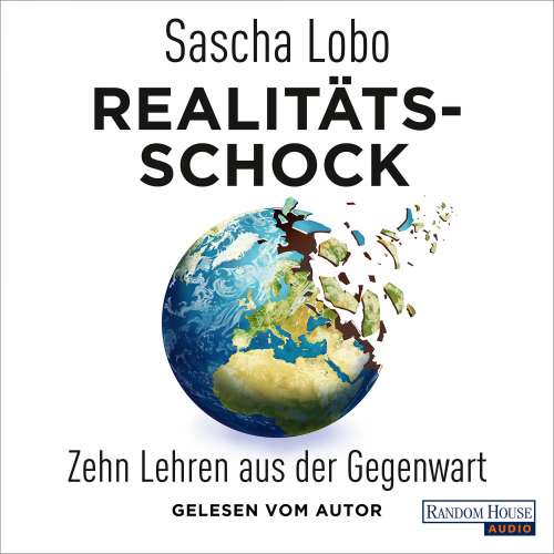 Cover von Sascha Lobo - Realitätsschock - Zehn Lehren aus der Gegenwart