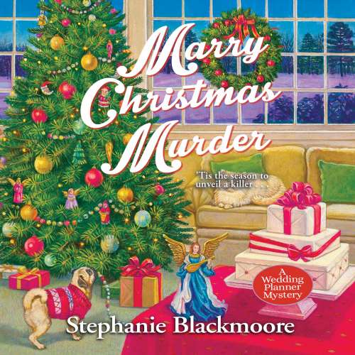 Cover von Stephanie Blackmoore - A Wedding Planner Mystery - Book 5 - Marry Christmas Murder