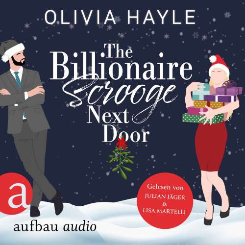 Cover von Olivia Hayle - The Billionaire Scrooge Next Door