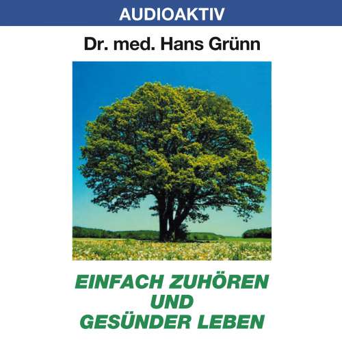 Cover von Dr. Hans Grünn - Einfach zuhören und gesünder leben