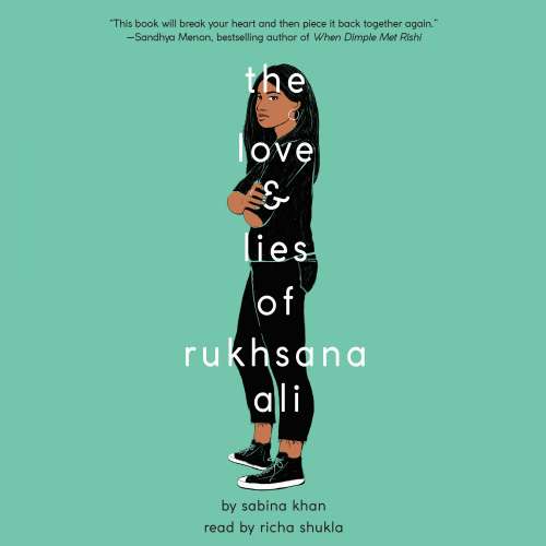 Cover von Sabina Khan - The Love and Lies of Rukhsana Ali