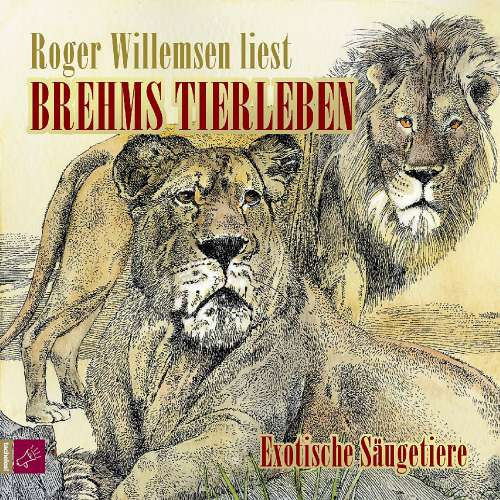 Cover von Alfred E. Brehm - Brehms Tierleben - Exotische Säugetiere
