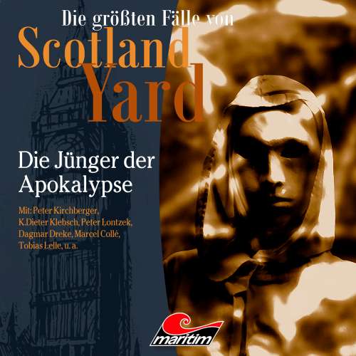 Cover von Die größten Fälle von Scotland Yard - Folge 43 - Die Jünger der Apokalypse