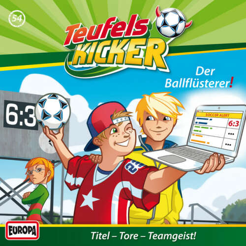 Cover von Teufelskicker - 54/Der Ballflüsterer!