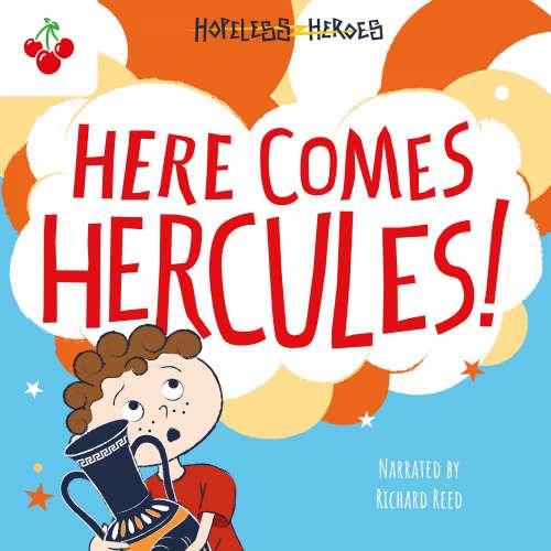 Cover von Stella Tarakson - Hopeless Heroes - Book 1 - Here Comes Hercules!