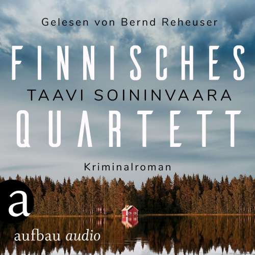 Cover von Taavi Soininvaara - Arto Ratamo ermittelt - Band 5 - Finnisches Quartett