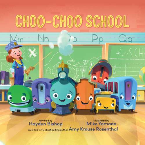 Cover von Amy Krouse Rosenthal - Choo Choo School