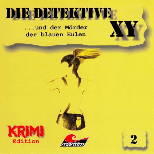 Cover von Hans-Joachim Herwald - Die Detektive XY - Folge 2 - ...und der Mörder der blauen Eulen