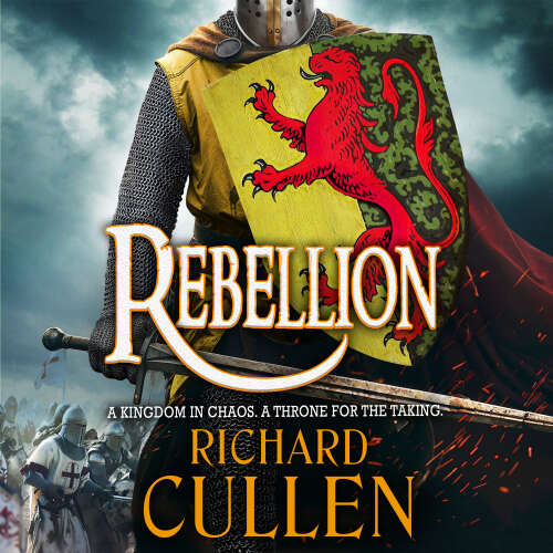 Cover von Richard Cullen - Rebellion - Chronicles of the Black Lion, Book 1