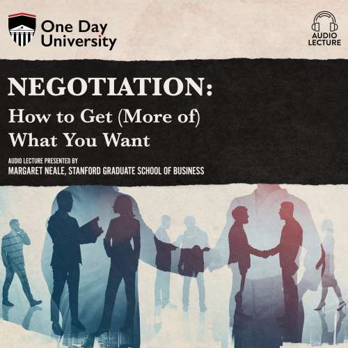 Cover von Margaret Neale - Negotiation - How to Get (More of) What You Want