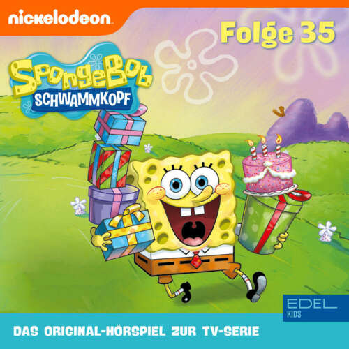 Cover von SpongeBob Schwammkopf - Folge 35: Die Geburtstagsfolge (Das Original-Hörspiel zur TV-Serie)