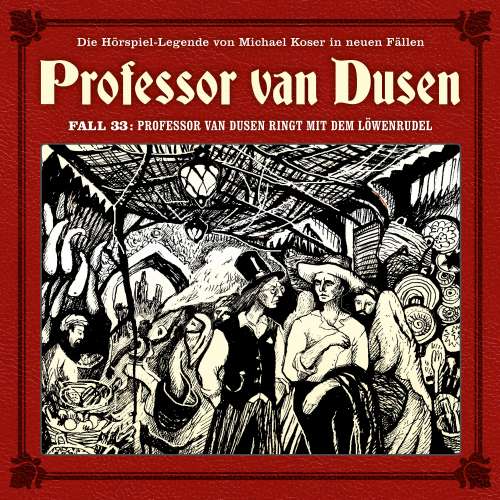 Cover von Professor van Dusen - Fall 33 - Professor van Dusen ringt mit dem Löwenrudel