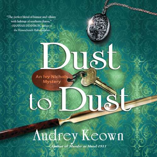 Cover von Audrey Keown - Dust to Dust - Book 2 - An Ivy Nichols Mystery