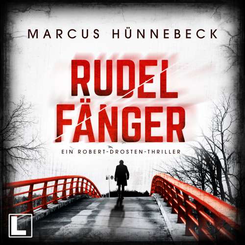 Cover von Marcus Hünnebeck - Drosten & Sommer - Band 9 - Rudelfänger