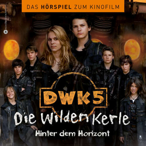 Cover von Die wilden Kerle - Die wilden Kerle 5 - Das Hörspiel zum Kinofilm