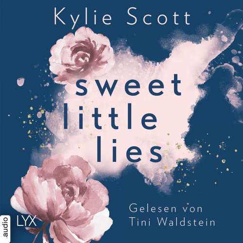 Cover von Kylie Scott - Sweet Little Lies