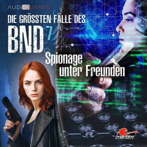 Cover von Die größten Fälle des BND - Folge 7 - Spionage unter Freunden