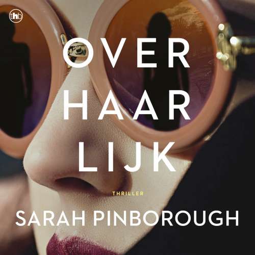 Cover von Sarah Pinborough - Over Haar Lijk