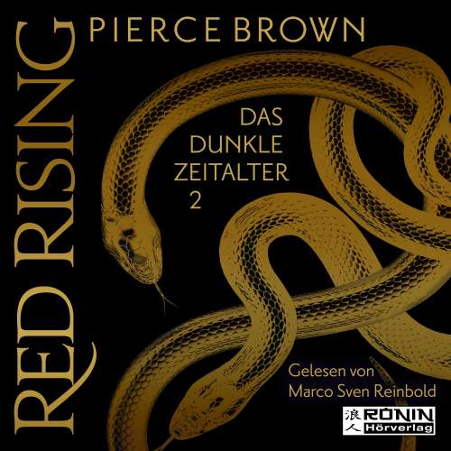 Cover von Pierce Brown - Red Rising - Band 5.2 - Das dunkle Zeitalter 2