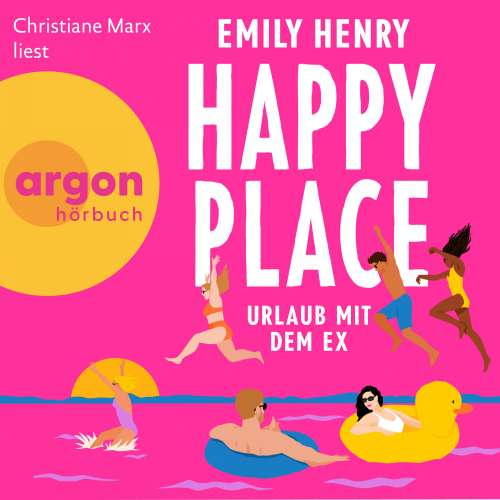 Cover von Emily Henry - Happy Place - Urlaub mit dem Ex