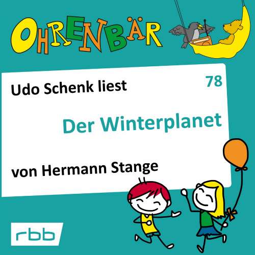 Cover von Hermann Stange - Ohrenbär - eine OHRENBÄR Geschichte - Folge 78 - Der Winterplanet