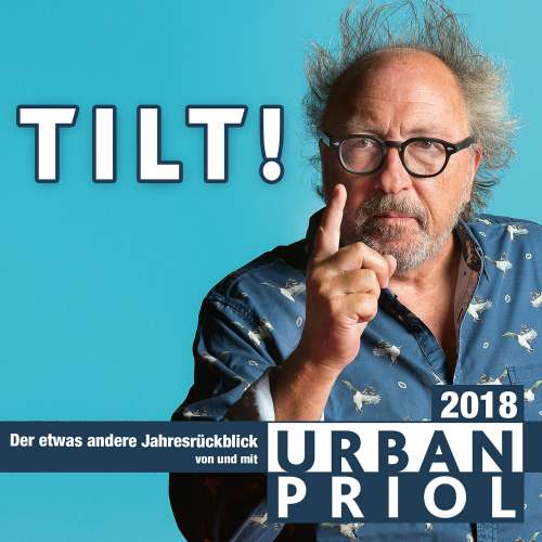 Cover von Urban Priol - Urban Priol - TILT! 2018