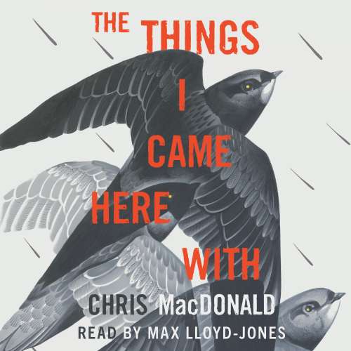 Cover von Chris MacDonald - The Things I Came Here With - A Memoir