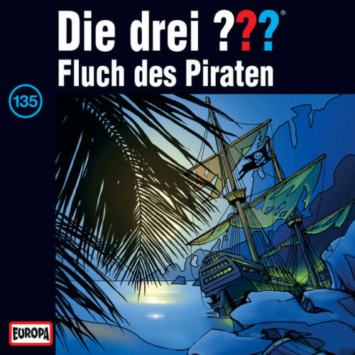 Cover von Die drei ??? - 135/Fluch des Piraten