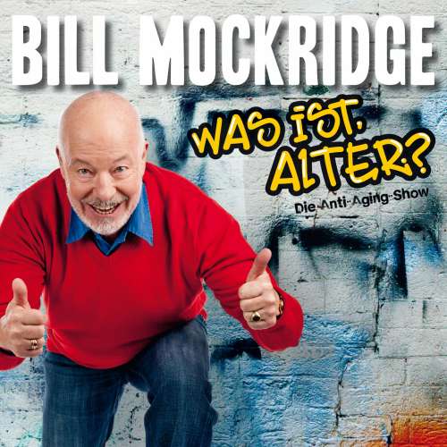 Cover von Bill Mockridge - Bill Mockridge - Was ist, Alter?