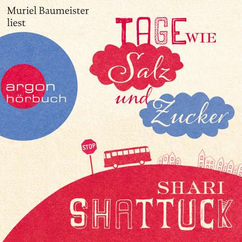 Cover von Shari Shattuck - Tage wie Salz und Zucker