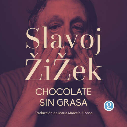Cover von Slavoj Žižek - Chocolate sin grasa