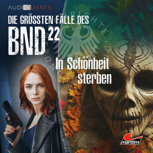 Cover von Die größten Fälle des BND - Folge 22 - In Schönheit sterben