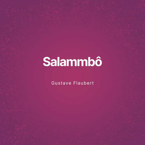 Cover von Gustave Flaubert - Salammbô