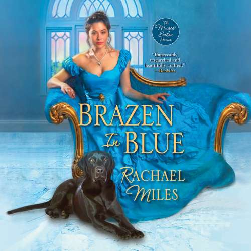 Cover von Rachael Miles - The Muses' Salon - Book 5 - Brazen In Blue