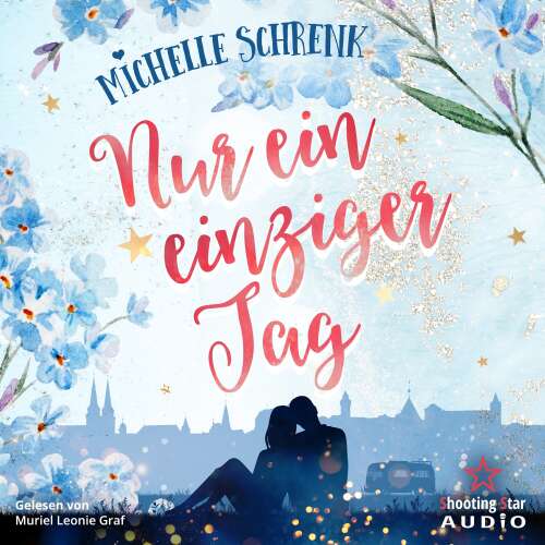 Cover - Michelle Schrenk - Nur ein einziger Tag