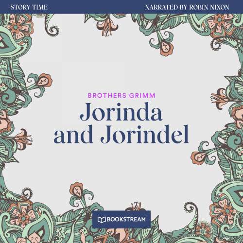 Cover von Brothers Grimm - Story Time - Episode 14 - Jorinde and Jorindel