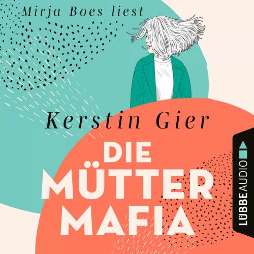 Cover von Kerstin Gier - Die Mütter-Mafia
