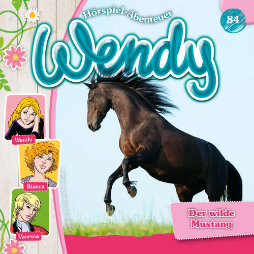 Cover - Wendy - Folge 84 - Der wilde Mustang
