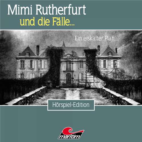 Cover von Mimi Rutherfurt - Folge 50 - Ein eiskalter Plan