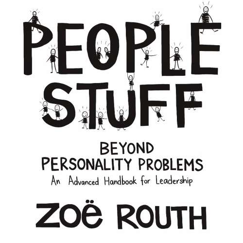 Cover von Zoë Routh - People Stuff - Beyond Personality Problems - an Advanced Handbook for Leadership