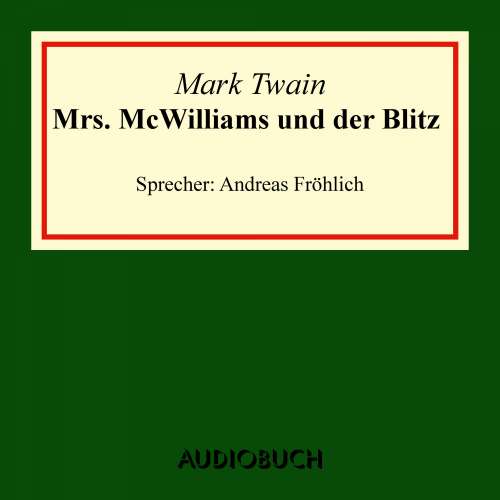 Cover von Mark Twain - Mrs. McWilliams und der Blitz