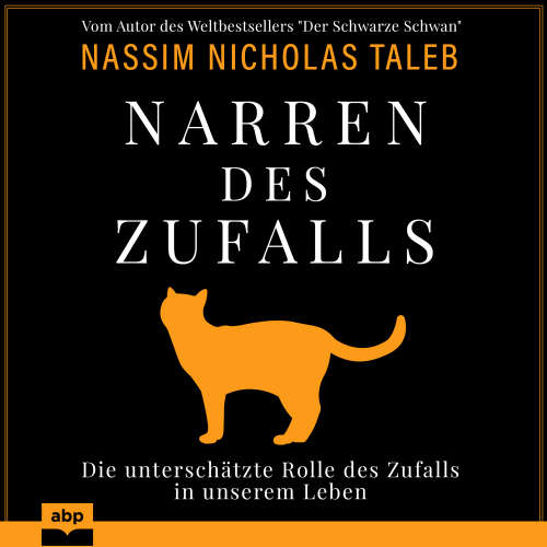 Cover von Nassim Nicholas Taleb - Narren des Zufalls - Die unterschätzte Rolle des Zufalls in unserem Leben