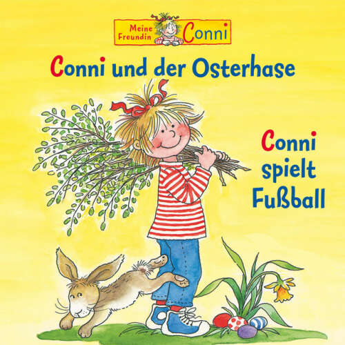 Cover von Conni - Conni und der Osterhase / Conni spielt Fußball