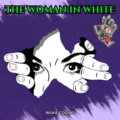 Cover von Wilkie Collins - The Woman in White