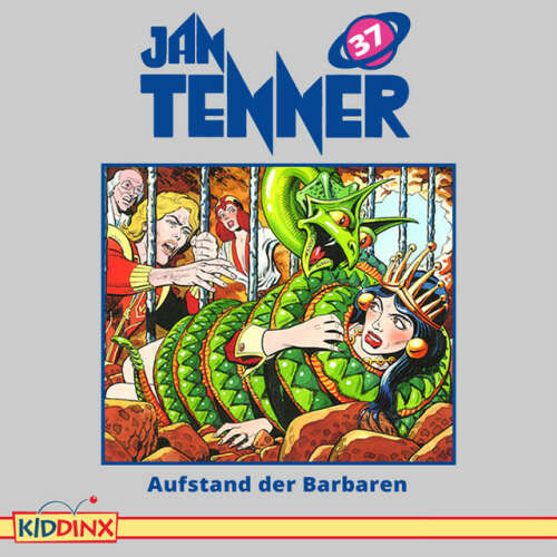 Cover von Jan Tenner - Folge 37: Aufstand der Barbaren