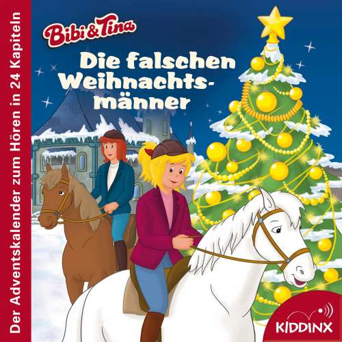 Cover von Michaela Rudolph - Bibi & Tina - Hörbuch - Die falschen Weihnachtsmänner (Der Adventskalender zum Hören)