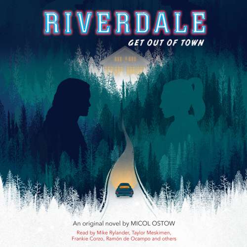 Cover von Micol Ostow - Riverdale - Book 2 - Get Out of Town