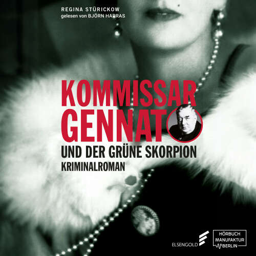 Cover von Regina Stürickow - Gennat-Krimi - Band 4 - Kommissar Gennat und der grüne Skorpion