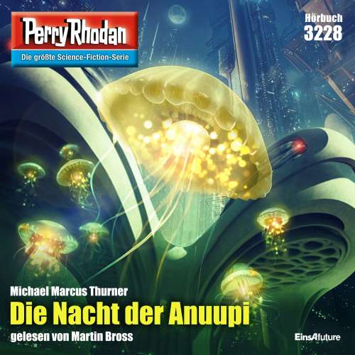 Cover von Michael Marcus Thurner - Perry Rhodan - Erstauflage 3228 - Die Nacht der Anuupi