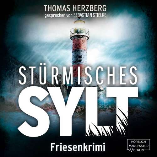 Cover von Thomas Herzberg - Hannah Lambert ermittelt - Band 4 - Stürmisches Sylt
